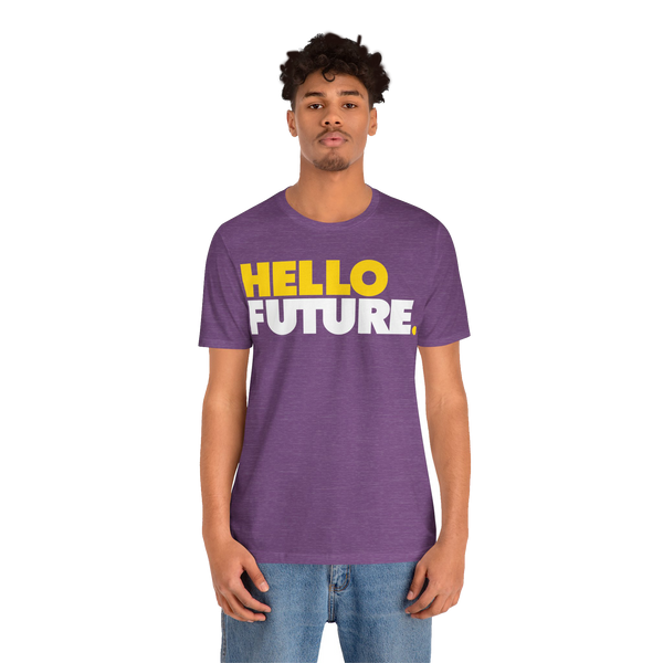 Hello Future! Short sleeve t-shirt
